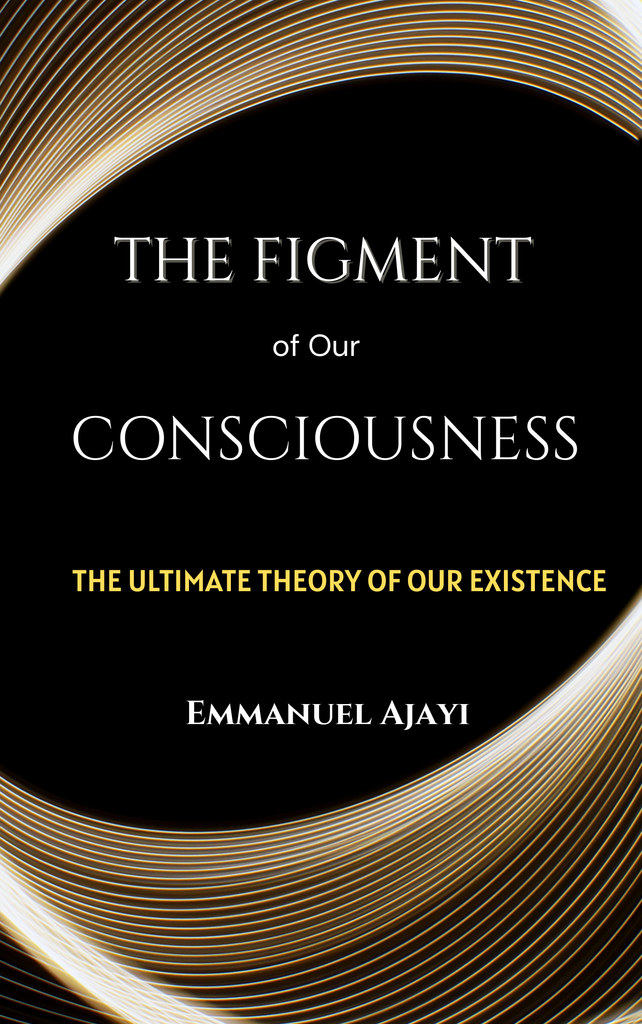 Catalog The Figment of Our Consciousness Book